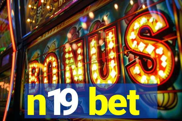 n19 bet